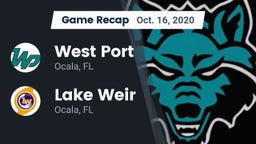 Recap: West Port  vs. Lake Weir  2020