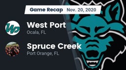 Recap: West Port  vs. Spruce Creek  2020