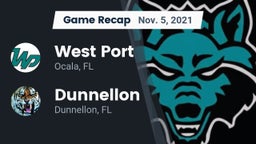 Recap: West Port  vs. Dunnellon  2021