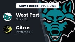Recap: West Port  vs. Citrus  2022