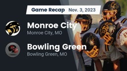 Recap: Monroe City  vs. Bowling Green  2023