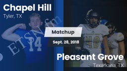 Matchup: Chapel Hill High vs. Pleasant Grove  2018