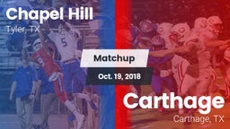 Matchup: Chapel Hill High vs. Carthage  2018