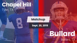 Matchup: Chapel Hill High vs. Bullard  2019