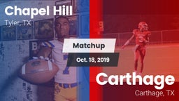 Matchup: Chapel Hill High vs. Carthage  2019