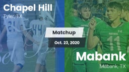 Matchup: Chapel Hill High vs. Mabank  2020
