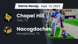 Recap: Chapel Hill  vs. Nacogdoches  2023