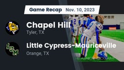 Recap: Chapel Hill  vs. Little Cypress-Mauriceville  2023