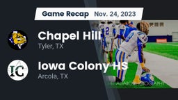Recap: Chapel Hill  vs. Iowa Colony HS 2023
