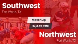 Matchup: Southwest High vs. Northwest  2018