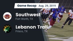 Recap: Southwest  vs. Lebanon Trail  2019
