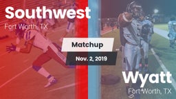 Matchup: Southwest High vs. Wyatt  2019