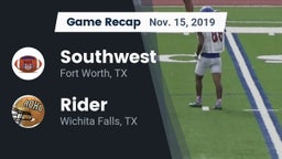 Recap: Southwest  vs. Rider  2019