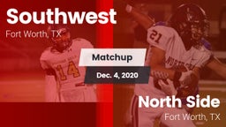 Matchup: Southwest High vs. North Side  2020