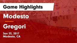 Modesto  vs Gregori  Game Highlights - Jan 23, 2017