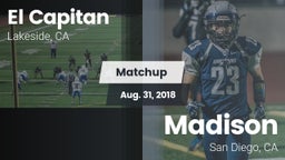 Matchup: El Capitan High vs. Madison  2018