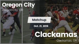 Matchup: Oregon City High vs. Clackamas  2016