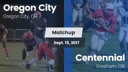 Matchup: Oregon City High vs. Centennial  2017
