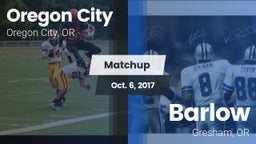 Matchup: Oregon City High vs. Barlow  2017