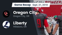 Recap: Oregon City  vs. Liberty  2018