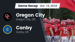 Recap: Oregon City  vs. Canby  2018