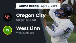 Recap: Oregon City  vs. West Linn  2021