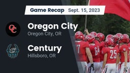 Recap: Oregon City  vs. Century  2023