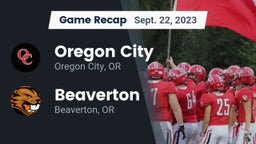 Recap: Oregon City  vs. Beaverton  2023