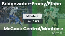 Matchup: Bridgewater-Emery/Et vs. McCook Central/Montrose  2018