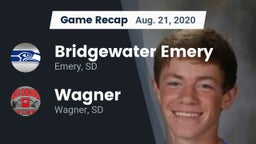 Recap: Bridgewater Emery vs. Wagner  2020