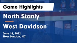 North Stanly  vs West Davidson  Game Highlights - June 14, 2022