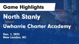 North Stanly  vs Uwharrie Charter Academy Game Highlights - Dec. 1, 2023