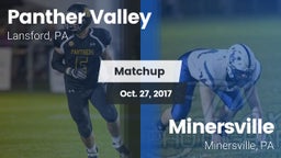 Matchup: Panther Valley High vs. Minersville  2017