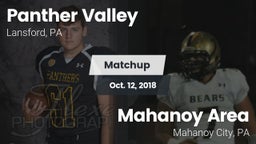 Matchup: Panther Valley High vs. Mahanoy Area  2018