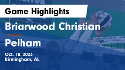 Briarwood Christian  vs Pelham  Game Highlights - Oct. 18, 2023