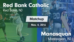Matchup: Red Bank Catholic vs. Manasquan  2016