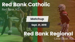 Matchup: Red Bank Catholic vs. Red Bank Regional  2018