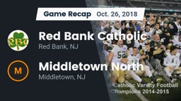 Recap: Red Bank Catholic  vs. Middletown North  2018