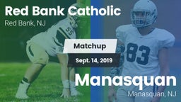 Matchup: Red Bank Catholic vs. Manasquan  2019