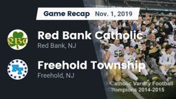 Recap: Red Bank Catholic  vs. Freehold Township  2019
