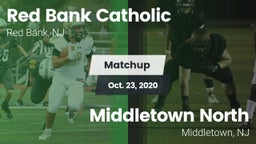 Matchup: Red Bank Catholic vs. Middletown North  2020
