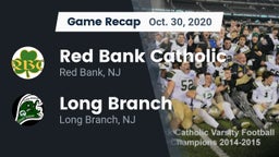Recap: Red Bank Catholic  vs. Long Branch  2020
