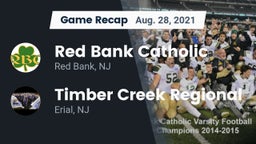 Recap: Red Bank Catholic  vs. Timber Creek Regional  2021