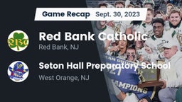 Recap: Red Bank Catholic  vs. Seton Hall Preparatory School  2023