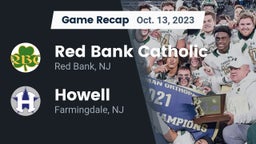 Recap: Red Bank Catholic  vs. Howell  2023