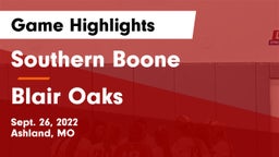 Southern Boone  vs Blair Oaks  Game Highlights - Sept. 26, 2022