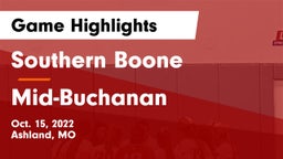 Southern Boone  vs Mid-Buchanan  Game Highlights - Oct. 15, 2022