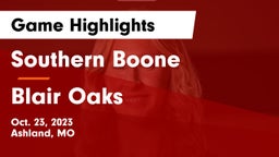Southern Boone  vs Blair Oaks  Game Highlights - Oct. 23, 2023
