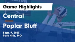 Central  vs Poplar Bluff  Game Highlights - Sept. 9, 2023