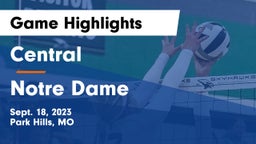Central  vs Notre Dame  Game Highlights - Sept. 18, 2023